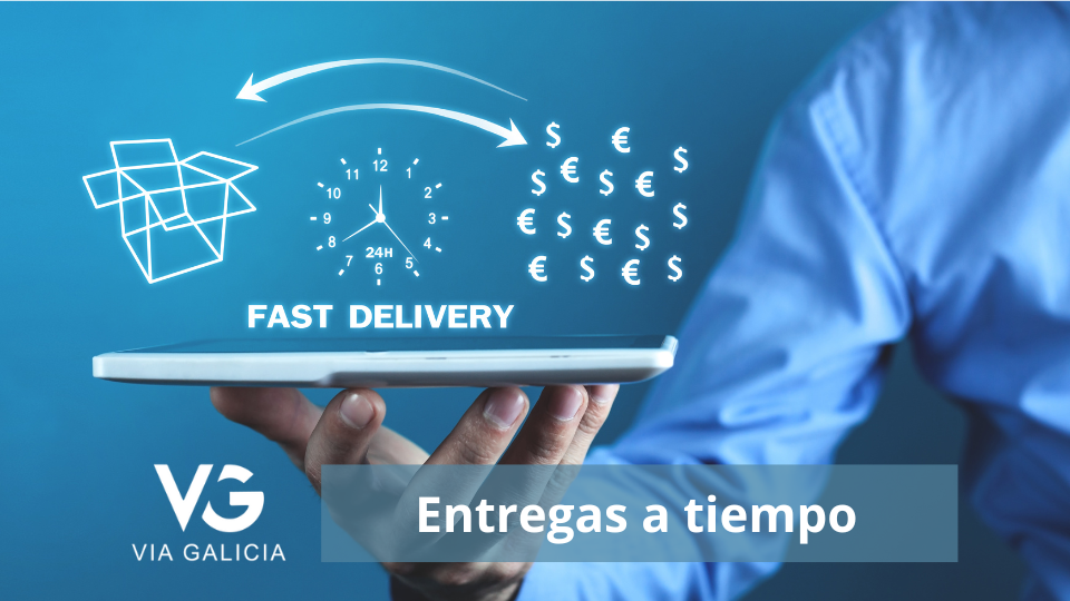 La Importancia de la Puntualidad en la Logística: Cómo Via Galicia Garantiza Entregas a Tiempo