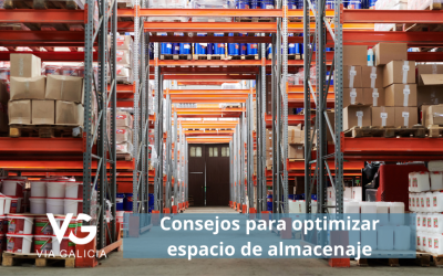 Consejos para optimizar el espacio de almacenaje en tus instalaciones logísticas